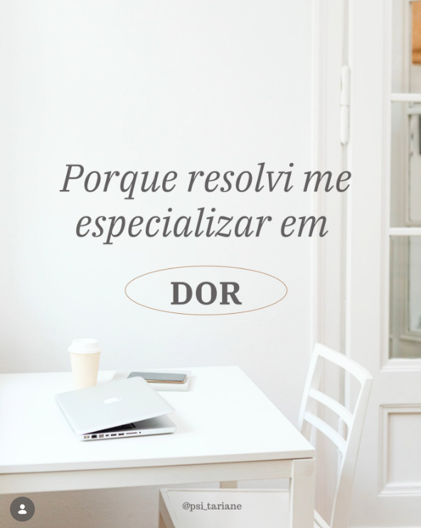 Postagem do Instagram com o texto “Porque resolvi me especializar em DOR” 